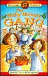 Bully Biscuit Gang