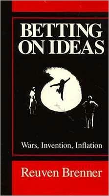 Betting on Ideas: Wars, Invention, Inflation