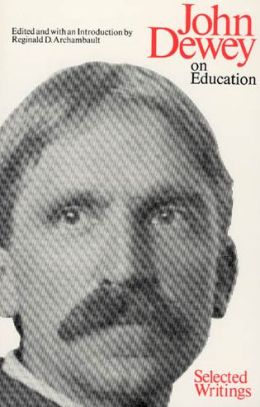John Dewey on Education