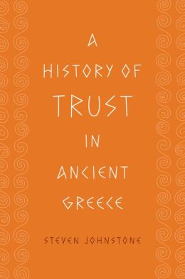 A History of Trust in Ancient Greece