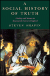 A Social History of Truth: Civility and Science in Seventeenth-Century England
