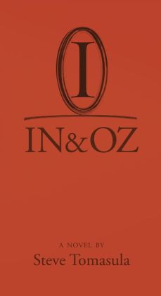IN & OZ: A Novel