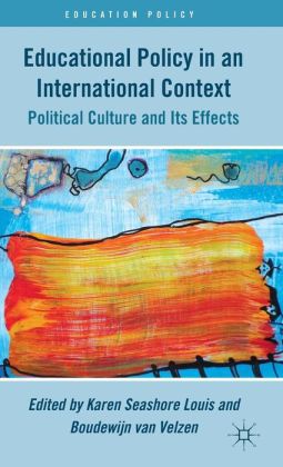Educational Policy in an International Context: Political Culture and Its Effects