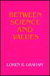 Between Science and Values