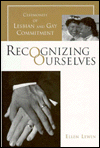 Recognizing Ourselves: Ceremonies of Lesbian and Gay Commitment