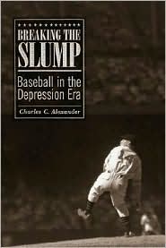 Breaking the Slump: Baseball in the Depression Era