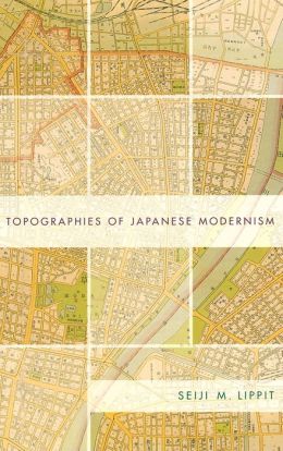 Topographies of Japanese Modernism