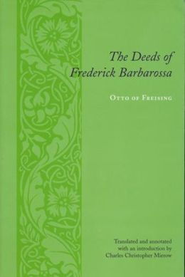 The Deeds of Frederick Barbarossa