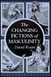 The Changing Fictions of Masculinity