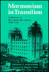 Mormonism in Transition: A History of the Latter-Day Saints, 1890-1930