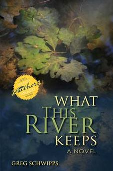What This River Keeps: A Novel