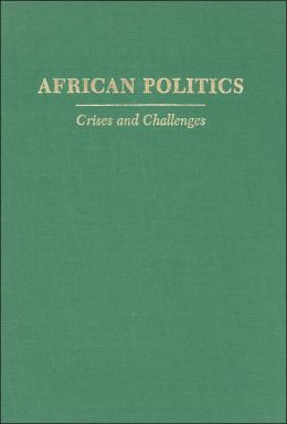 African Politics: Crises and Challenges