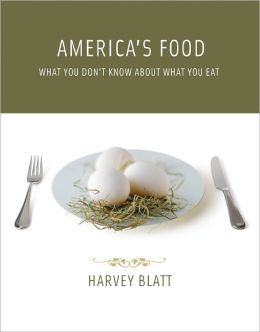 America's Food: What You Don't Know about What You Eat