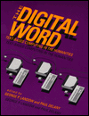 The Digital Word: Text-Based Computing in the Humanities