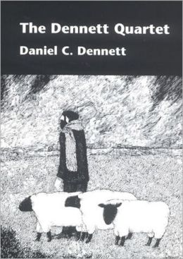 The Dennett Quartet: A Boxed Set of Brainstorms, Elbow Room, The Intentional Stance, and Brainchildren