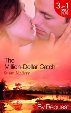 Million Dollar Catch Series written Susan Mallery