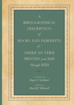 A Bibliographical Description of Books a Roger E. Stoddard