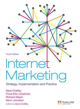Internet Marketing: Strategy, Implementation and Practice / Edition 4 ...