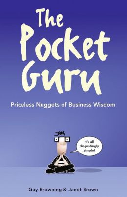 The Pocket Guru: Priceless nuggets of business wisdom