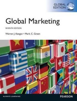 Global Marketing. Warren J. Keegan, Mark C. Green By Warren J. Keegan ...