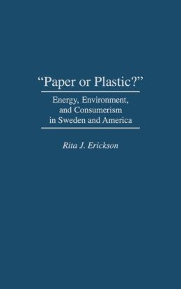 Paper Or Plastic?