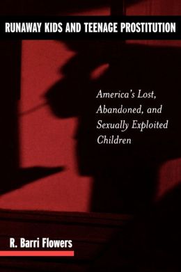 Runaway Kids And Teenage Prostitution