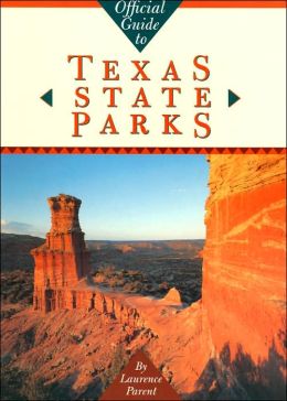 Official Guide to Texas State Parks