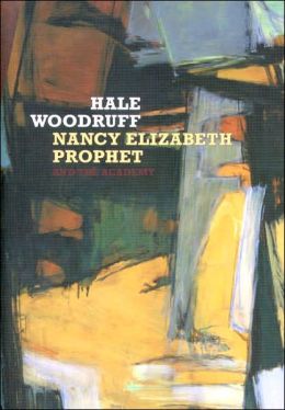 Hale Woodruff, Nancy Elizabeth Prophet, and the Academy Amalia K. Amaki and Andrea Barnwell Brownlee