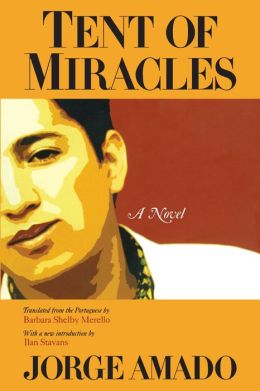 Tent of Miracles (The Americas Series)