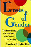 The Lenses of Gender: Transforming the Debate on Sexual Inequality