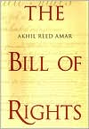 The Bill of Rights: Creation and Reconstruction