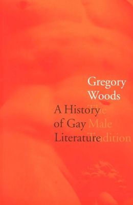 A History Of Gay Literature