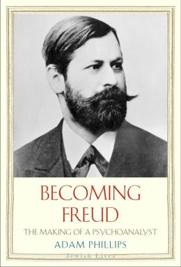 Becoming Freud: The Making of a Psychoanalyst