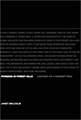 Iphigenia in Forest Hills: Anatomy of a Murder Trial