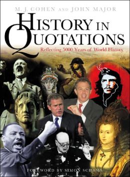 History in Quotations: Reflecting 5000 Years of World History