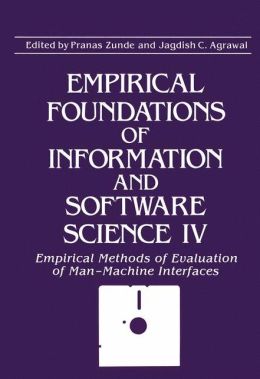 Empirical Foundations of Information and Software Science IV: Empirical Methods of Evaluation of Man-Machine Interfaces (Language of Science)