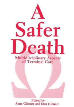 Safer Death: Multidisciplinary Aspects of Terminal Care
