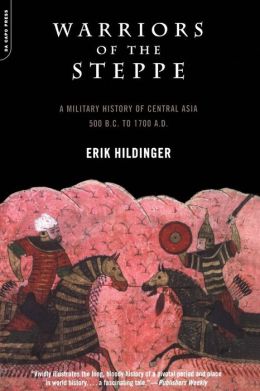 Warriors Of The Steppe