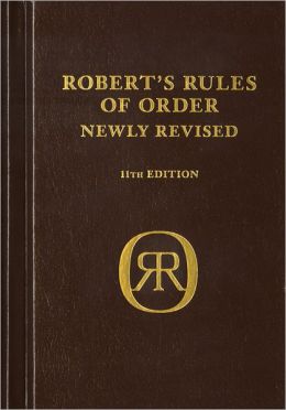 Robert's Rules of Order Newly Revised, deluxe 11th edition