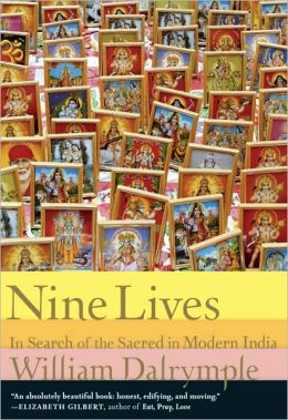 Nine Lives: In Search of the Sacred in Modern India