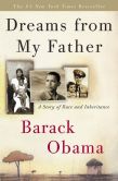 Book Cover Image. Title: Dreams from My Father:  A Story of Race and Inheritance, Author: Barack Obama