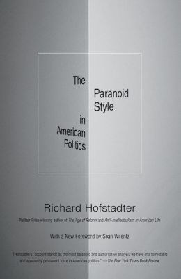 The Paranoid Style in American Politics