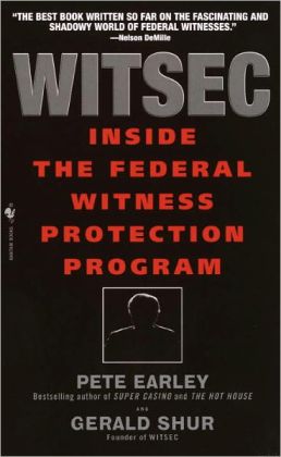Witsec: Inside The Federal Witness Protection Program