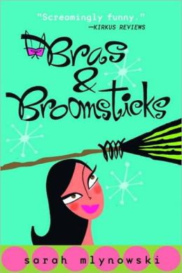 Bras and Broomsticks (Magic in Manhattan Series)