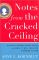 Notes from the Cracked Ceiling: Hillary Clinton, Sarah Palin, and What It Will Take for a Woman to Win