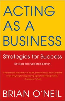 Acting As a Business: Strategies for Success
