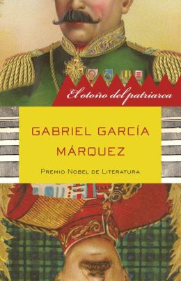 El otono del patriarca (The Autumn of the Patriarch)