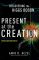 Present at the Creation: The Story of CERN and the Large Hadron Collider