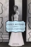 Book Cover Image. Title: Love in a Cold Climate, Author: Nancy Mitford