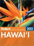 Book Cover Image. Title: Fodor's Hawaii 2012, Author: Fodor's Travel Publications
